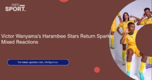 Victor Wanyama’s Harambee Stars Return Sparks Mixed Reactions