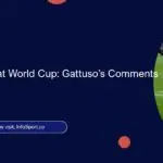 African Teams at World Cup: Gattuso’s Comments Ignite Debate