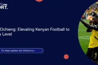 Baron Ochieng: Elevating Kenyan Football to Egypt’s Level