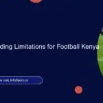FIFA Eases Funding Limitations for Football Kenya Federation