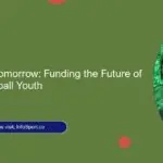 Investment in Tomorrow: Funding the Future of Moroccan Football Youth