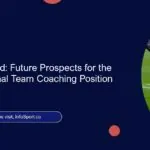 The Road Ahead: Future Prospects for the Morocco National Team Coaching Position