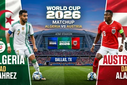 Algeria vs Austria World Cup 2026 Group J Final Day Preview