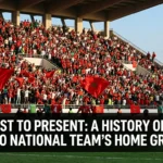 Historic and modern Morocco national football team stadiums, showcasing the evolution of the Atlas Lions' home grounds from traditional venues to world-class arenas across Morocco.