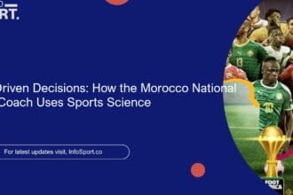 Data-Driven Decisions: How the Morocco National Team Coach Uses Sports Science