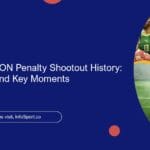 Morocco’s AFCON Penalty Shootout History: Wins, Losses, and Key Moments