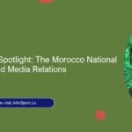 Navigating the Spotlight: The Morocco National Team Coach and Media Relations