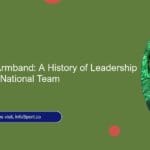 The Captain’s Armband: A History of Leadership in the Morocco National Team