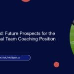 The Road Ahead: Future Prospects for the Morocco National Team Coaching Position