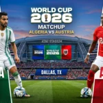Algeria vs Austria World Cup 2026 Group J Final Day Preview