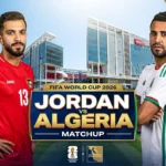 Jordan vs Algeria World Cup 2026 Group J Preview & Broadcast Info