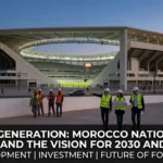 Morocco Atlas Lions stadiums vision 2030 World Cup Hassan II Casablanca 115000 capacity Grand Stadium Tangier 90000 Prince Moulay Abdellah Rabat 68700