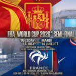 Spain vs France World Cup 2026 semi-final graphic showing kickoff time and TV channels at AT&T Stadium