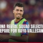 barcelona reveal squad selection as they prepare for rayo vallecano clash — news card