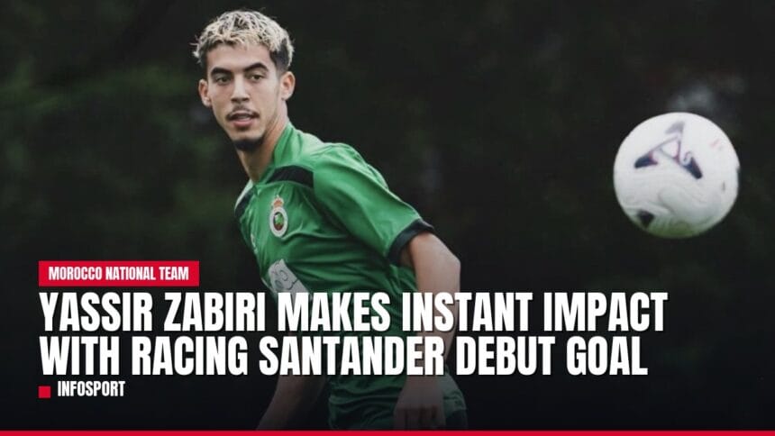 yassir zabiri makes instant impact with racing santander debut goal — news card