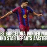 ajax eyes barcelona winger move as psg bound star departs amsterdam — news card