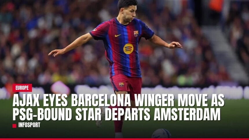 ajax eyes barcelona winger move as psg bound star departs amsterdam — news card