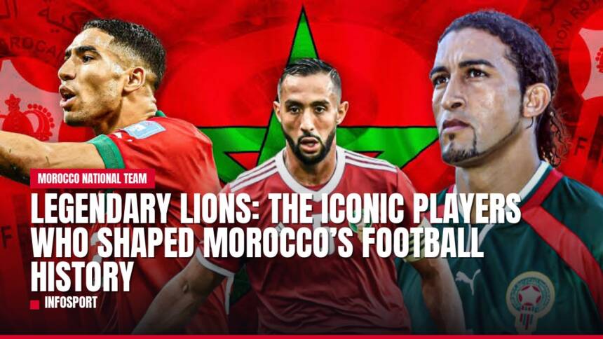 Three Moroccan football legends in jerseys against a national flag background.