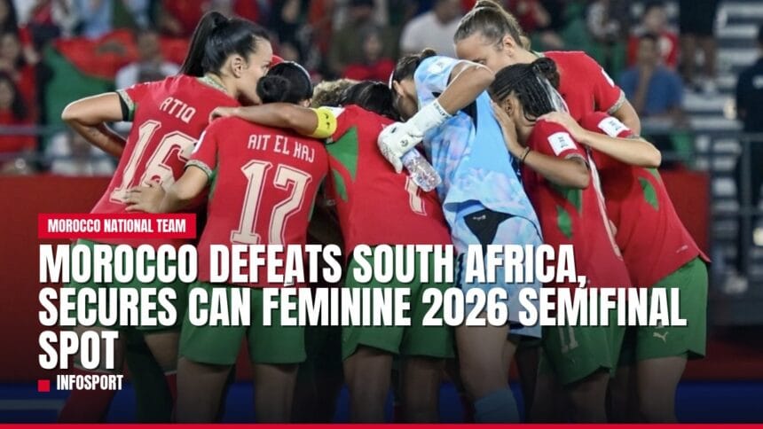 morocco defeats south africa, secures can féminine 2026 semifinal spot — news card