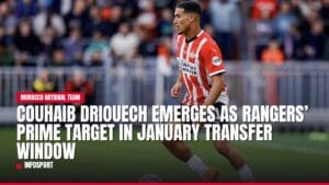couhaib driouech emerges as rangers’ prime target in january transfer window — news card