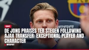 de jong praises ter stegen following ajax transfer: exceptional player and character — news card