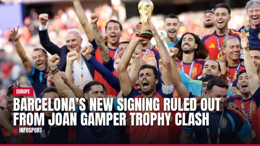 barcelona’s new signing ruled out from joan gamper trophy clash — news card