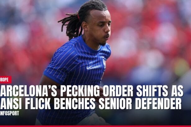 barcelona’s pecking order shifts as hansi flick benches senior defender — news card