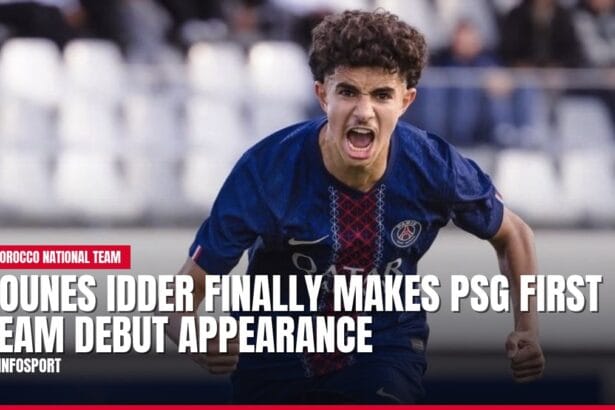 younes idder finally makes psg first team debut appearance — news card