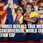 ferran torres reveals true meaning behind controversial world cup celebration cap — news card