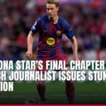 barcelona star’s final chapter looms as dutch journalist issues stunning prediction — news card