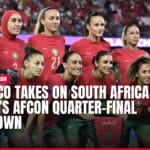 morocco takes on south africa in women’s afcon quarter final showdown — news card