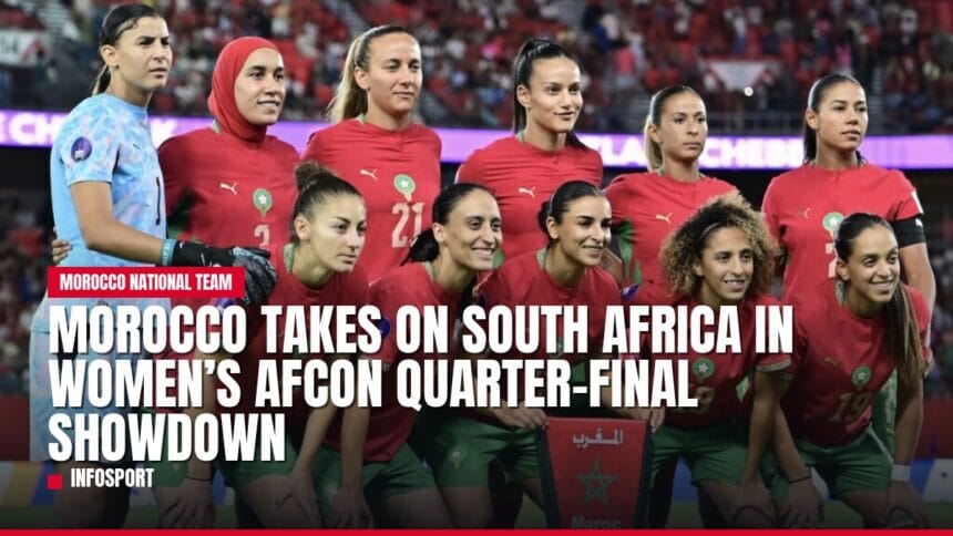 morocco takes on south africa in women’s afcon quarter final showdown — news card