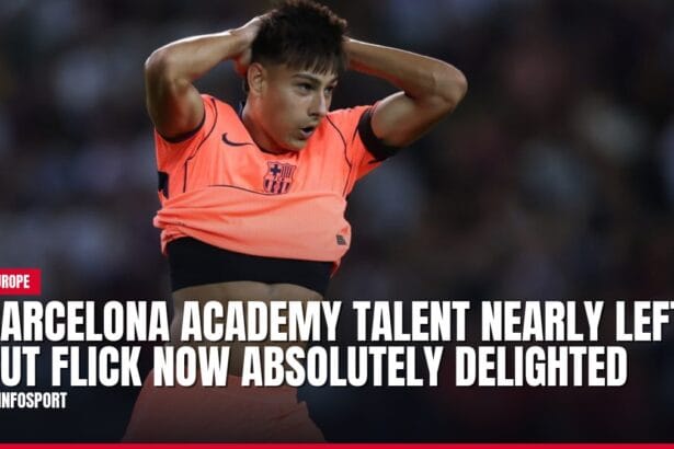 barcelona academy talent nearly left but flick now absolutely delighted — news card
