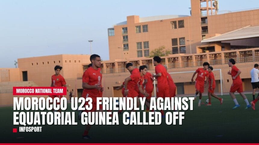 morocco u23 friendly against equatorial guinea called off — news card