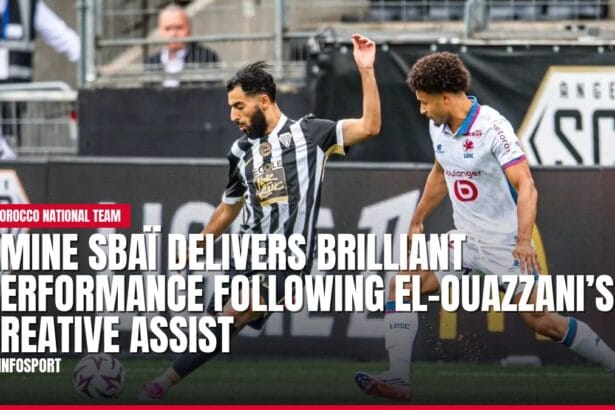 amine sbaï delivers brilliant performance following el ouazzani’s creative assist — news card