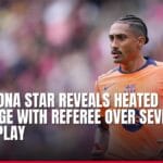 barcelona star reveals heated exchange with referee over sevilla rough play — news card
