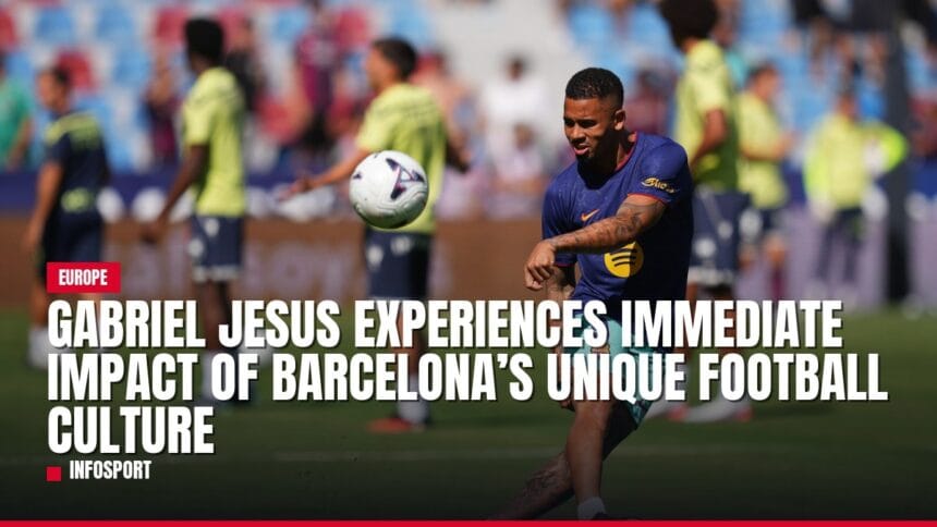 gabriel jesus experiences immediate impact of barcelona’s unique football culture — news card