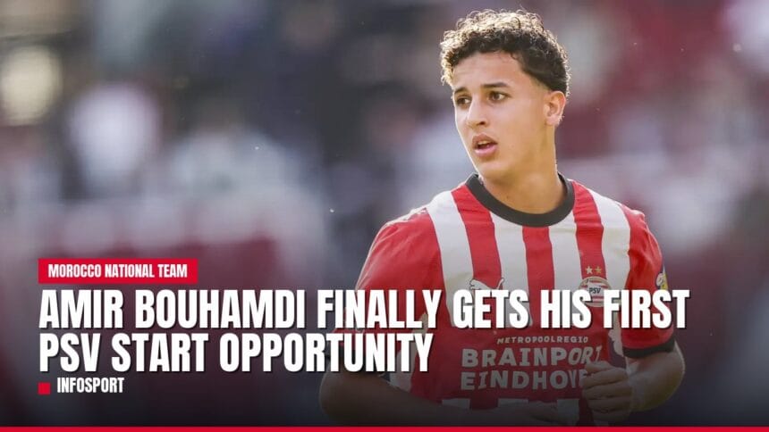 amir bouhamdi finally gets his first psv start opportunity — news card