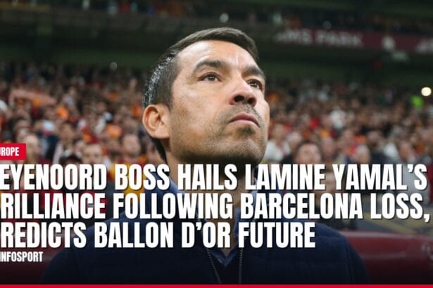 feyenoord boss hails lamine yamal’s brilliance following barcelona loss, predicts ballon d’or future — news card