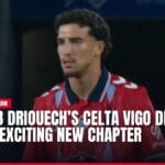 couhaib driouech’s celta vigo debut marks exciting new chapter — news card