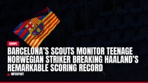 barcelona’s scouts monitor teenage norwegian striker breaking haaland’s remarkable scoring record — news card