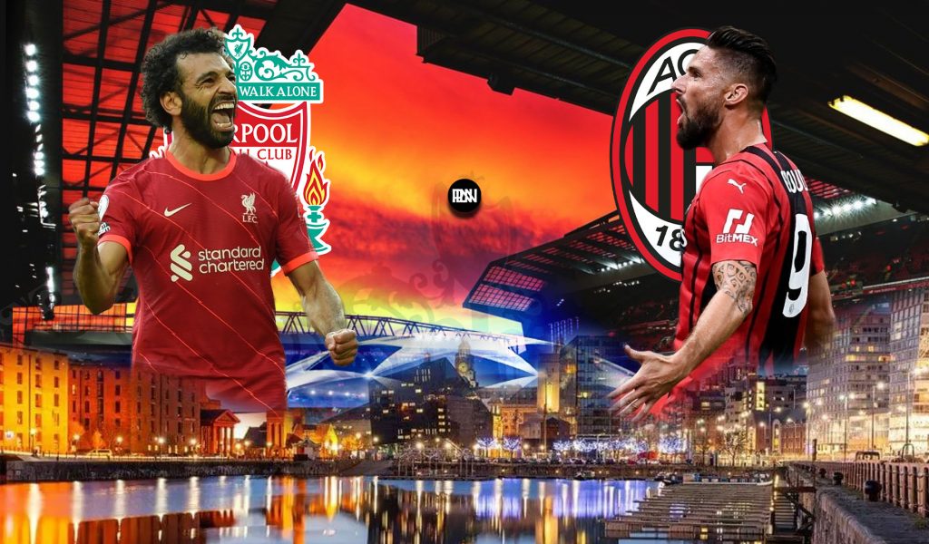 موعد مباراة ميلان وليفربول والقنوات الناقلة في دوري ابطال اوروبا