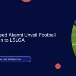 1xBet and Waheed Akanni Unveil Football Tournament Plan to LSLGA