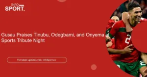 Gusau Praises Tinubu, Odegbami, and Onyema at Sports Tribute Night
