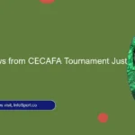 Kenya Withdraws from CECAFA Tournament Just Before Start