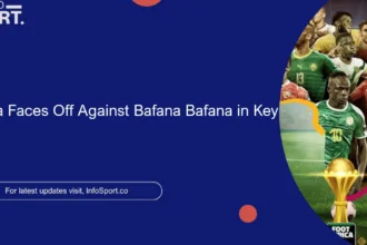 Nigeria Faces Off Against Bafana Bafana in Key Clash