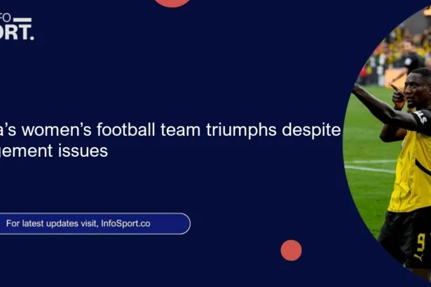 Nigeria’s women’s football team triumphs despite management issues