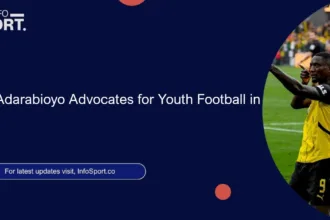 Tosin Adarabioyo Advocates for Youth Football in Lagos