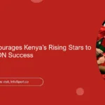 Bob Oyugi Encourages Kenya’s Rising Stars to Own U20 AFCON Success