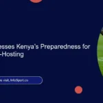CAF Team Assesses Kenya’s Preparedness for CHAN 2025 Co-Hosting